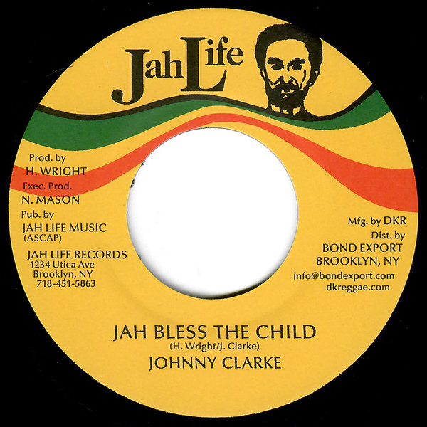 Jah Bless The Child