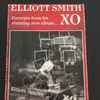 Elliott Smith - Snippets From XO