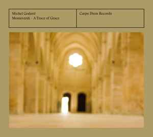 Michel Godard - Monteverdi - A Trace Of Grace album cover