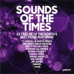 Sounds Of The Times (15 Tracks Of The Month’s Best Music) - Various