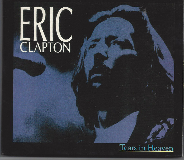Eric Clapton - Tears in Heaven #99 