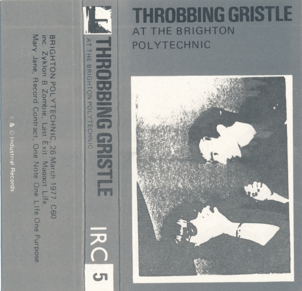 Throbbing Gristle - At The Brighton Polytechnic | Releases | Discogs