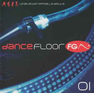 Dancefloor Fg Le Mix Sélectionné & Mixé par Didier Sinclair Winter 2005 