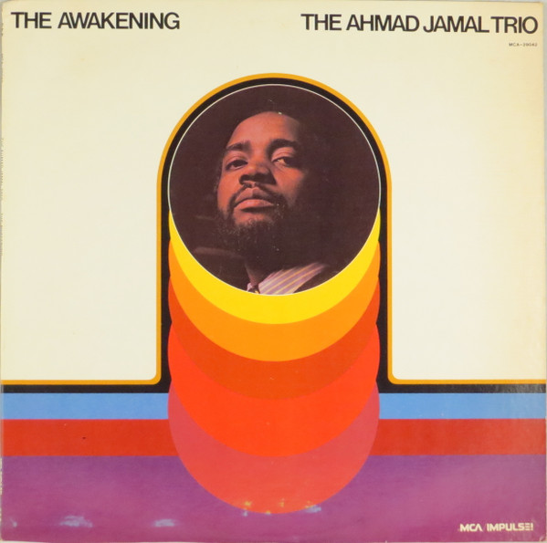 The Ahmad Jamal Trio – The Awakening (1980, Gloversville, Vinyl 