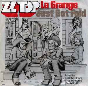 ZZ Top – La Grange / Just Got Paid Vinyl) - Discogs