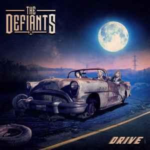 The Defiants (3) - Drive album cover