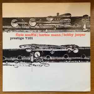 Herbie Mann / Bobby Jaspar – Flute Soufflé (1960, Vinyl) - Discogs