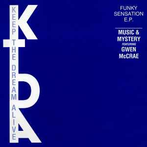 Music & Mystery Featuring Gwen McCrae – Funky Sensation E.P. (1993