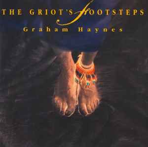 Graham Haynes - The Griot's Footsteps album cover