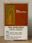Cover of The Umbrellas, 2021-11-05, Cassette