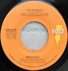 The Dramatics - In The Rain / (Gimme Some) Good Soul Music album cover
