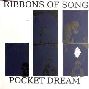 Ribbons Of Song - Pocket Dream album cover
