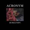 Acronym - Burgundy 