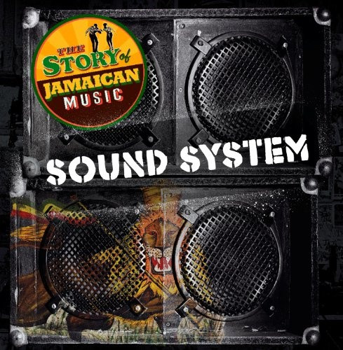 Sound System - The Story Of Jamaican Music (2012, CD) - Discogs