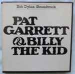 Bob Dylan - Pat Garrett & Billy The Kid (Original Soundtrack