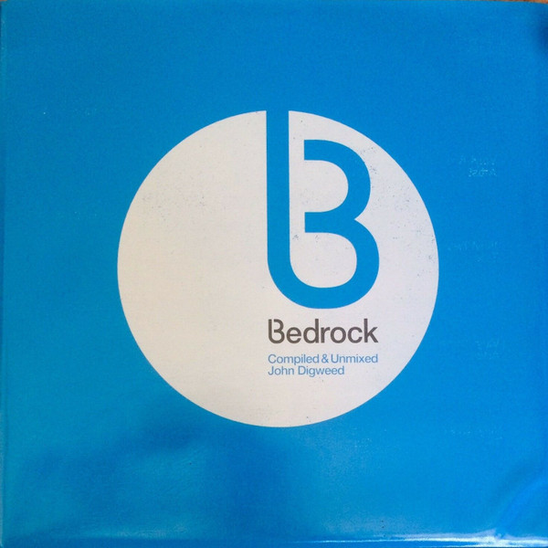 John Digweed - Bedrock Compiled & Mixed By John Digweed | Releases