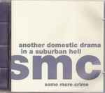 Cover of Another Domestic Drama In A Suburban Hell, 1993, CD