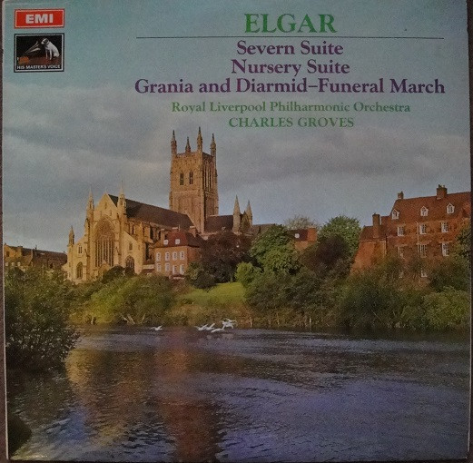 Sir Edward Elgar Sir Charles Groves Royal Liverpool Philharmonic