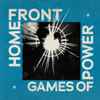 Home Front (2) - Games Of Power