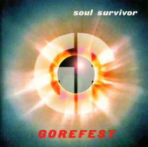 Gorefest - Soul Survivor