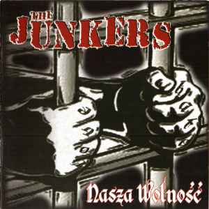 The Junkers - Nasza Wolność