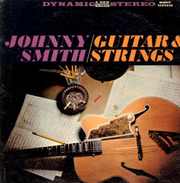 Johnny Smith Guitar And Strings 1960 Vinyl Discogs