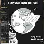 Phillip Ranelin & Wendell Harrison – A Message From The Tribe