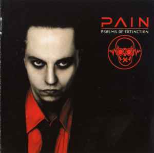 Pain (3) - Psalms Of Extinction