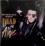 That's The Way I Like It: The Best Of Dead Or Alive (2010, CD