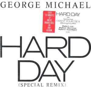 Hard Day (Special Remix) - George Michael