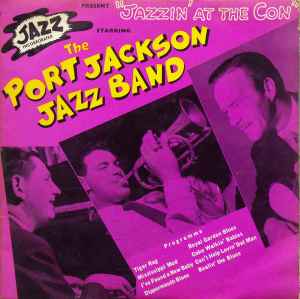 The Port Jackson Jazz Band - Jazzin' At The Con album cover