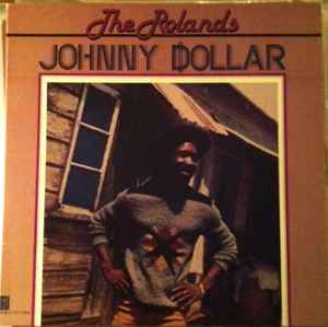 The Rolands - Johnny Dollar