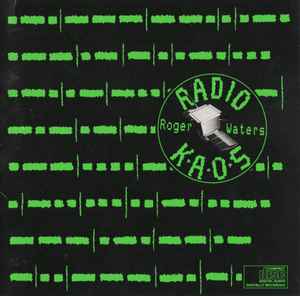 Roger Waters - Radio K.A.O.S. album cover