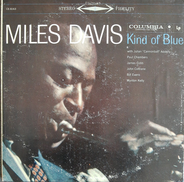 Miles Davis – Kind of Blue (1959, Vinyl) - Discogs