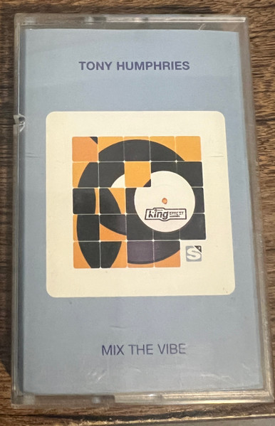 Tony Humphries – Mix The Vibe (1996, CD) - Discogs