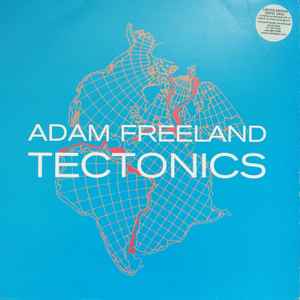 Adam Freeland - Tectonics