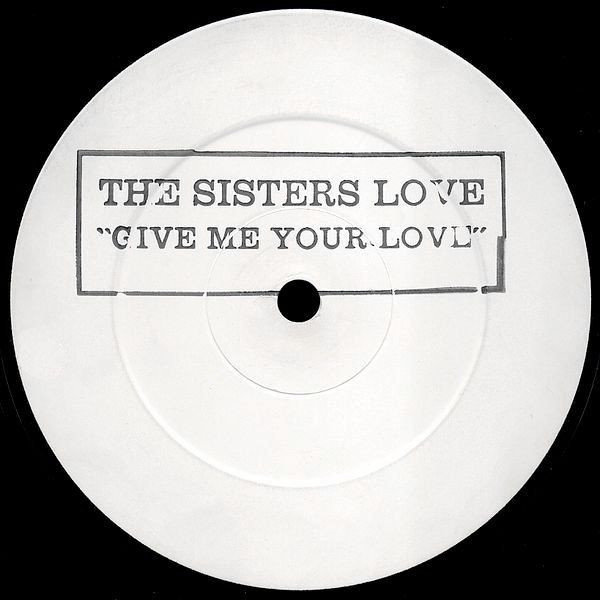 The Sisters Love - (I Could Never Make) A Better Man Than You