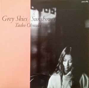 Taeko Ohnuki - Grey Skies / Sunshower album cover