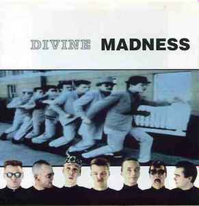 Divine Madness - Madness