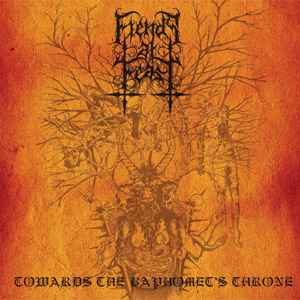 Fiends At Feast - Towards The Baphomet's Throne