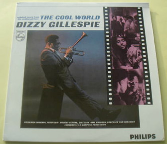 lataa albumi Dizzy Gillespie - The Cool World Original Score From The Motion Picture