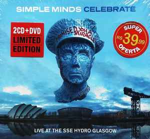 Simple Minds – Celebrate (Live At The SSE Hydro Glasgow) (CD