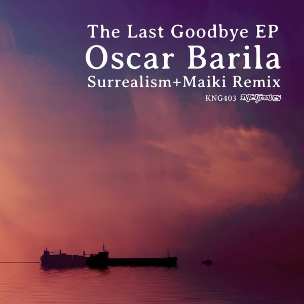 descargar álbum Oscar Barila - Tha Last Goodbye EP