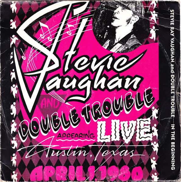 Stevie Ray Vaughan And Double Trouble – In The Beginning (1992