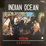 Indian Ocean – Kandisa (2020, Vinyl) - Discogs