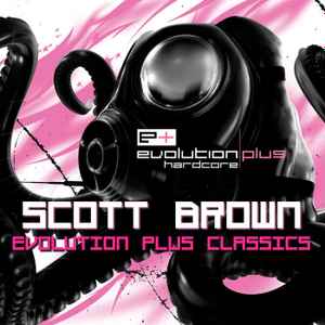 Evolution Plus Classics  - Scott Brown