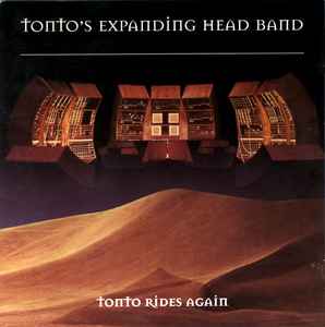 Tonto's Expanding Head Band - Tonto Rides Again album cover
