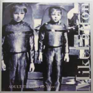 Adult Themes For Voice - Mike Patton