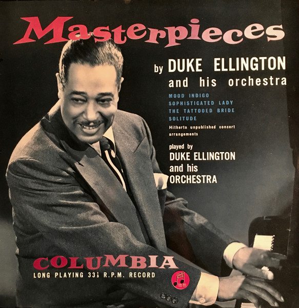 Duke Ellington And His Orchestra – Masterpieces By Ellington (2021 