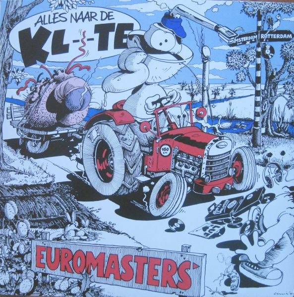 Euromasters - Alles Naar De Kl--te | Releases | Discogs
